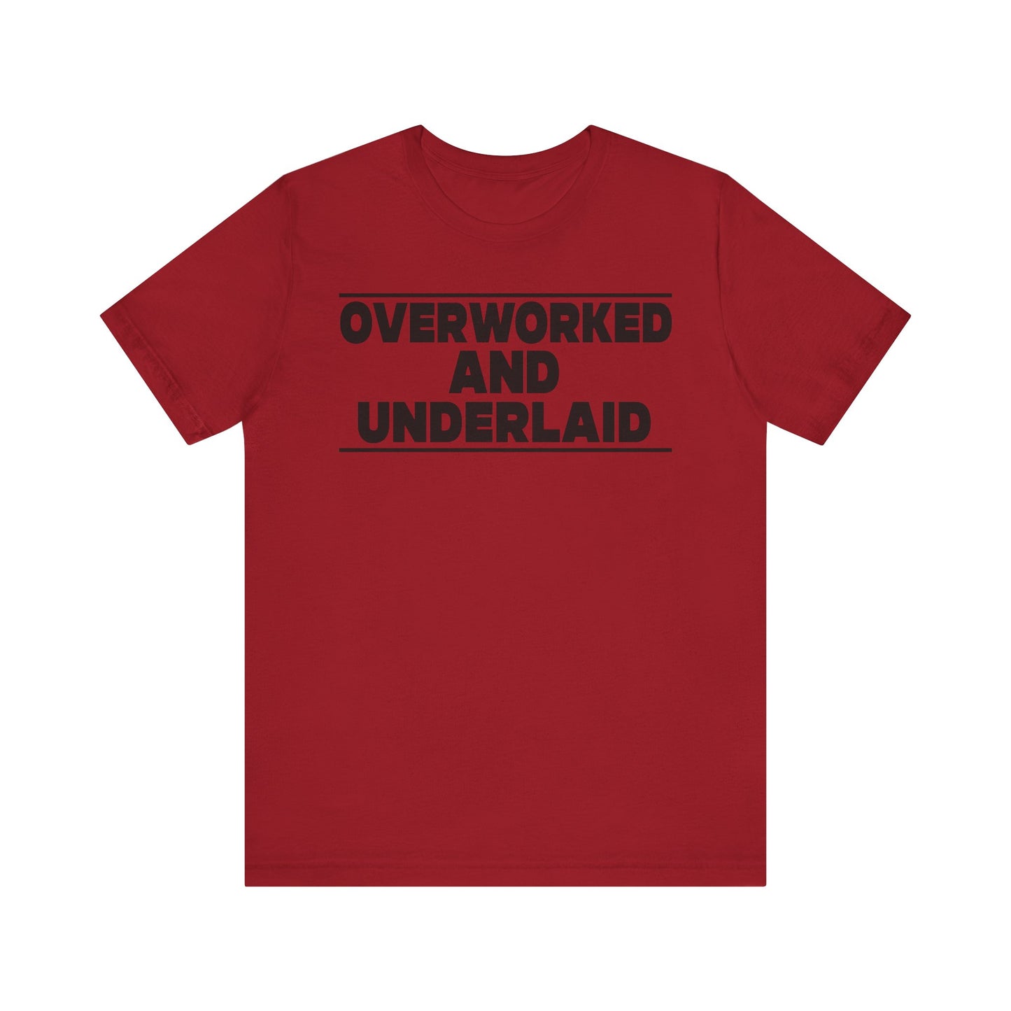 Under worked and Under laid