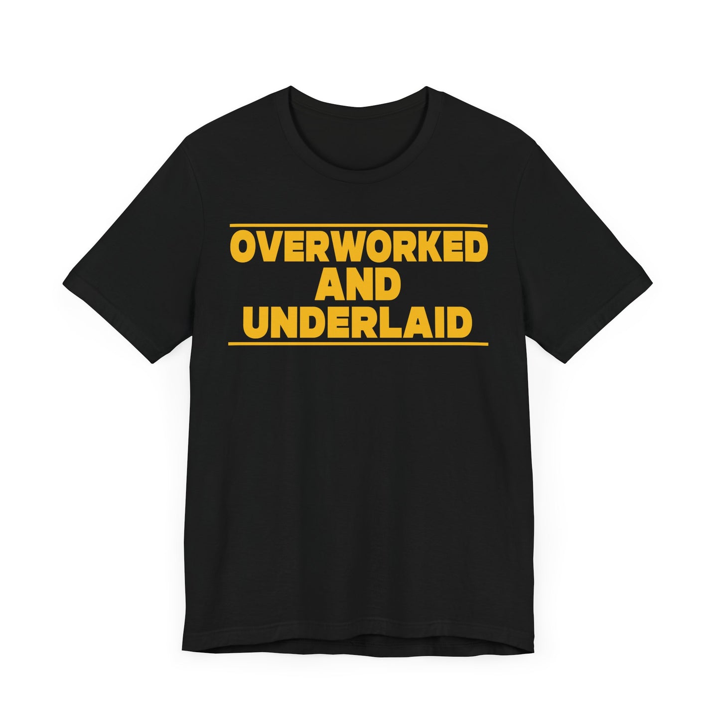 Under worked and Under laid