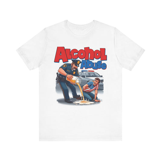 Alcohol Abuse Tee