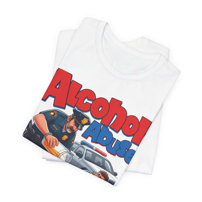 Alcohol Abuse Tee
